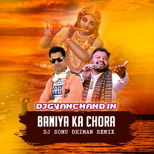 Yo Baniye Ka Chhora Remix Mp3 Song - Dj Sonu Dhiman Yo Baniye Ka Chhora Remix Mp3 Song - Dj Sonu Dhiman